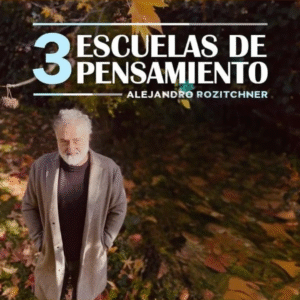 3 Escuelas de Pensamiento